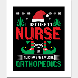 I just like to nurse, nursing is my favorite orthopedics Posters and Art